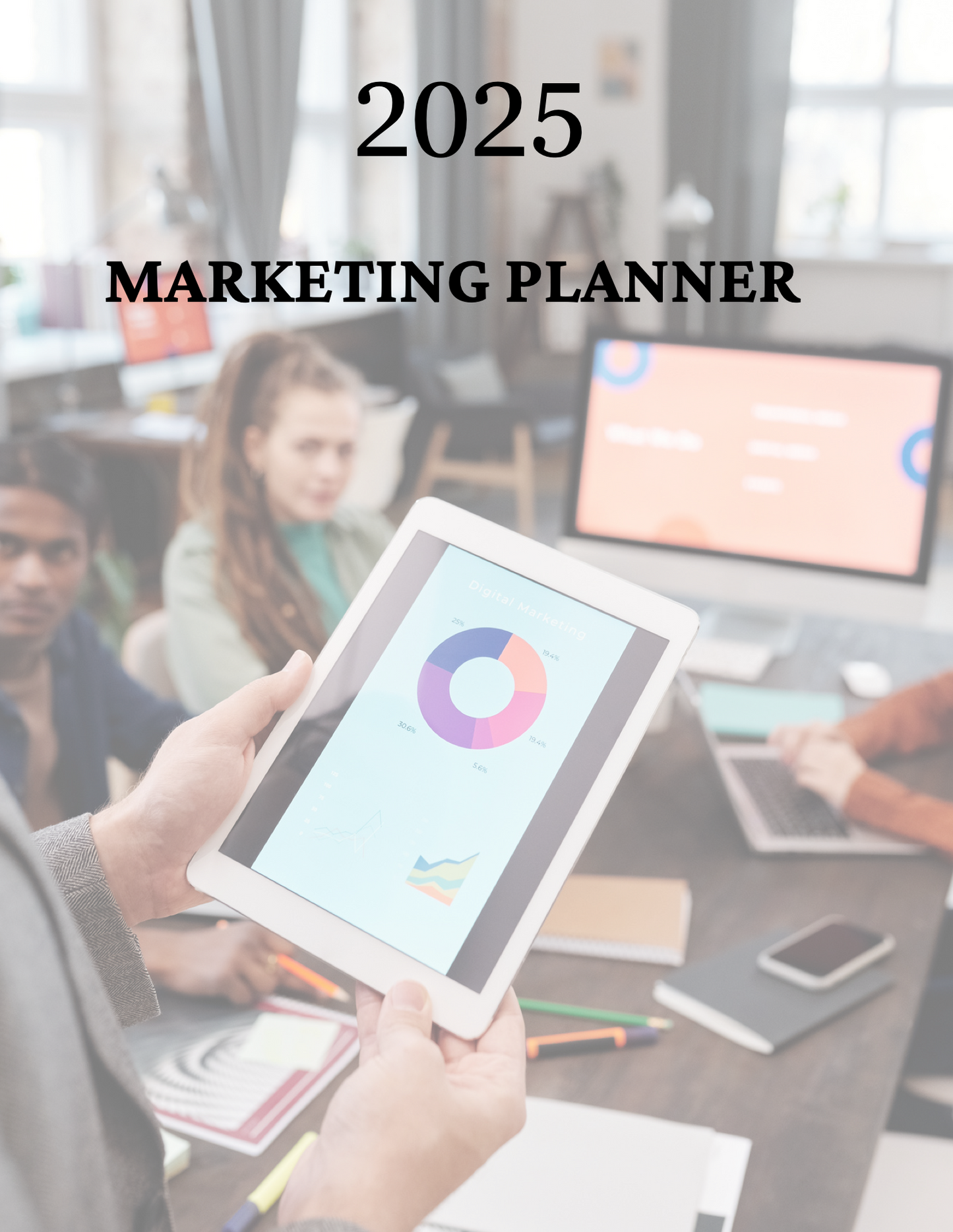 2025 Marketing Planner