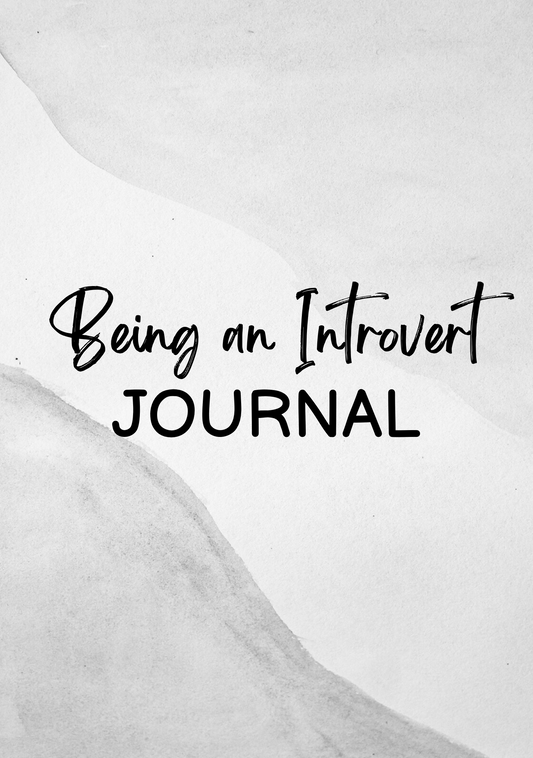Being an Introvert Journal
