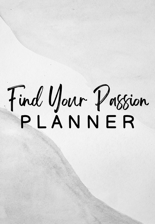 Find Your Passion Planner