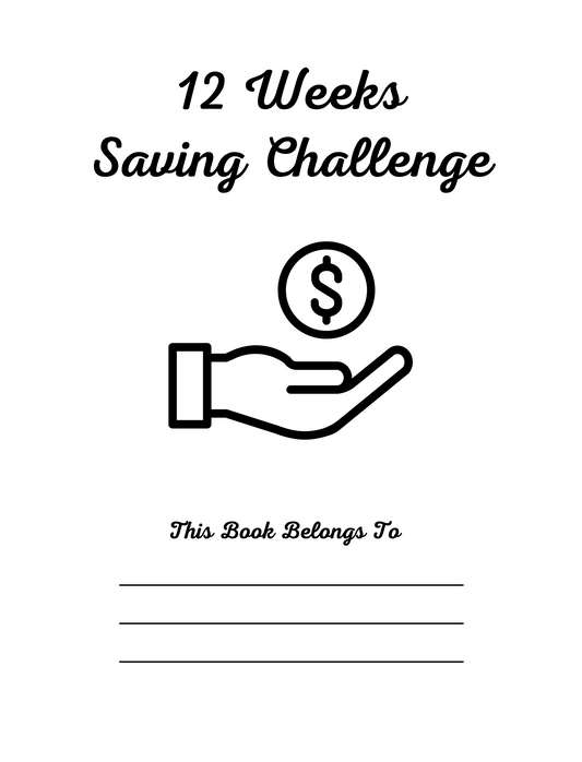 12 Weeks Saving Challenge